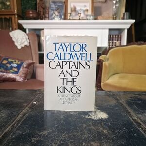 Taylor Caldwell Captains and the Kings Vintage HC Book American Dynasty Saga